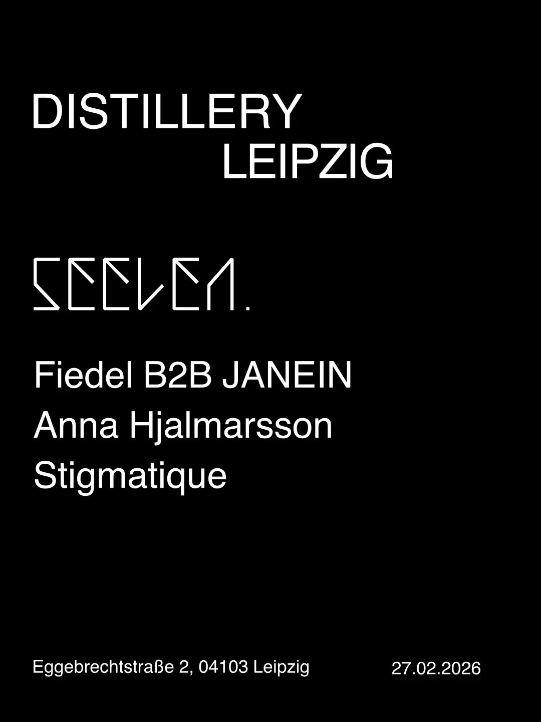 SEELEN. kehrt zurück. Fiedel B2B JANEIN in der Distillery Leipzig.